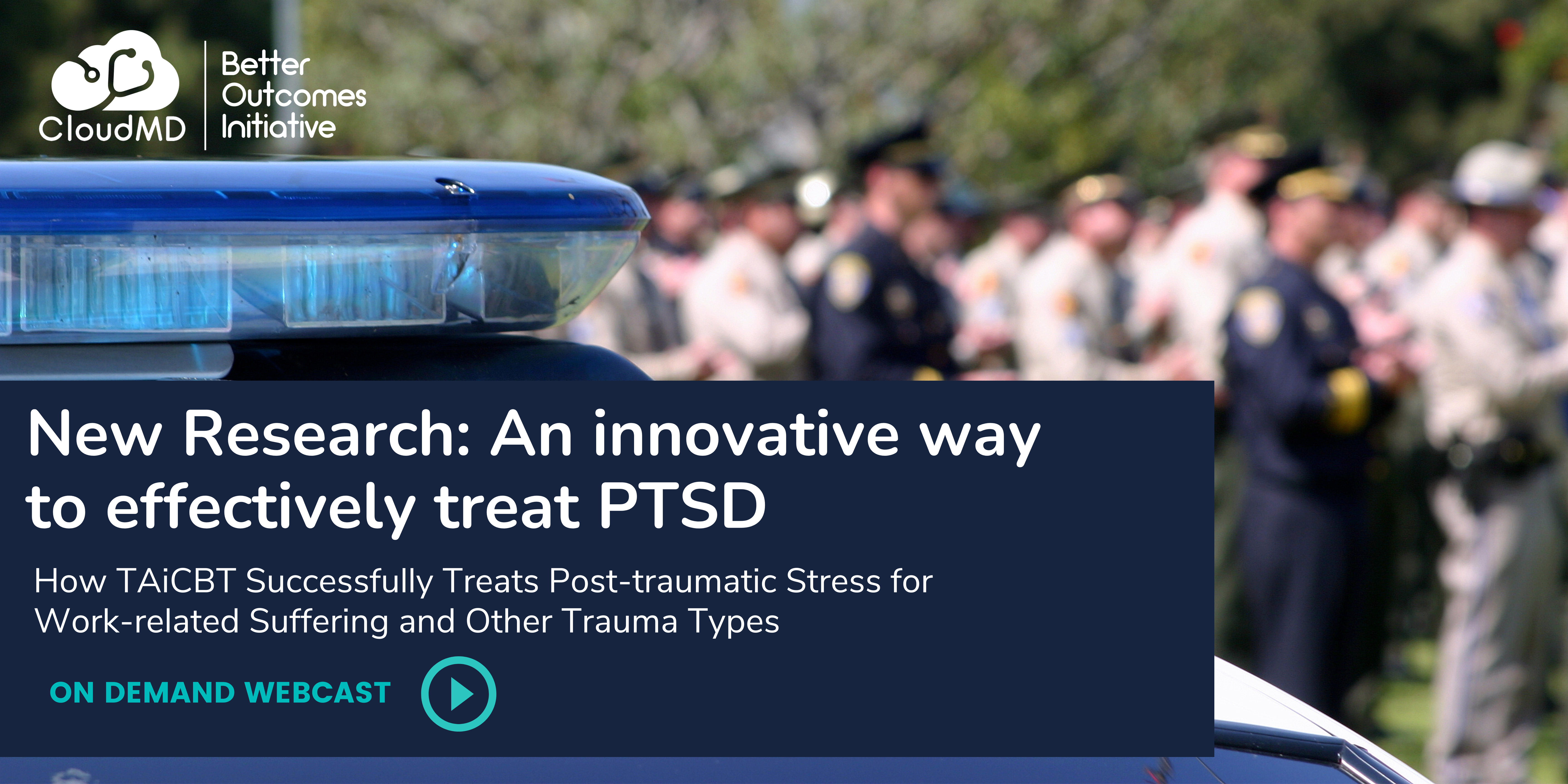 Better Outcomes PTSD Webcast